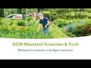 DCM GROENTEN & FRUIT MESTSTOF NPK 6-3-12 | 3Kg tot 40m²